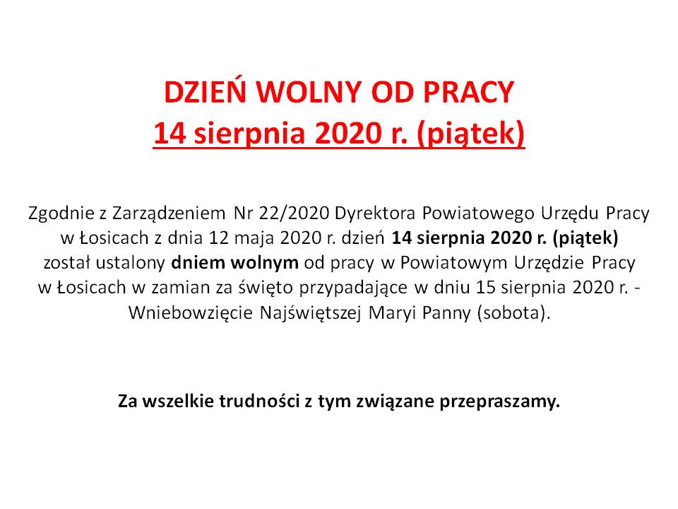 DZIEŃ WOLNY OD PRACY 14 sierpnia 2020 r. (piątek)